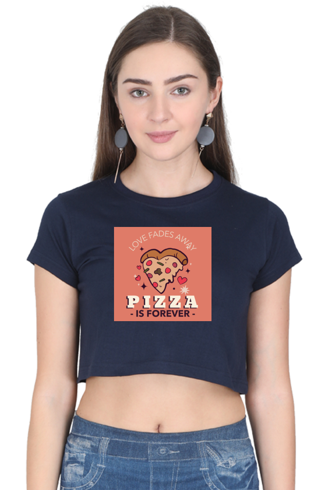 Women's Crop Top - Pizza is forever