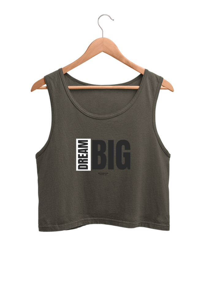 Women's Crop Tank Top - Dream big