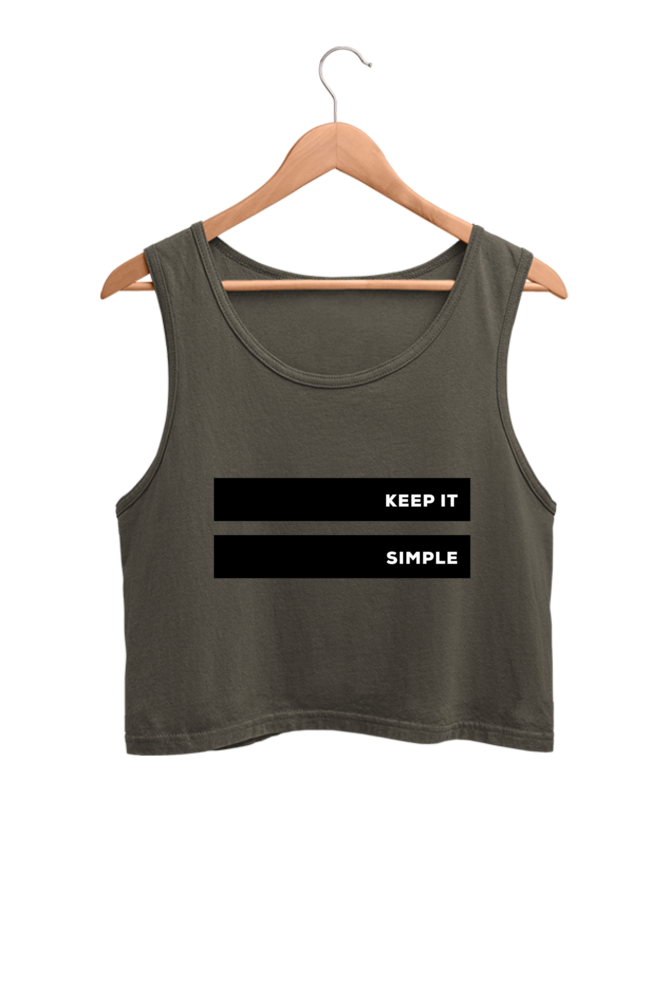 Women's Crop Tank Top - Keep it simple