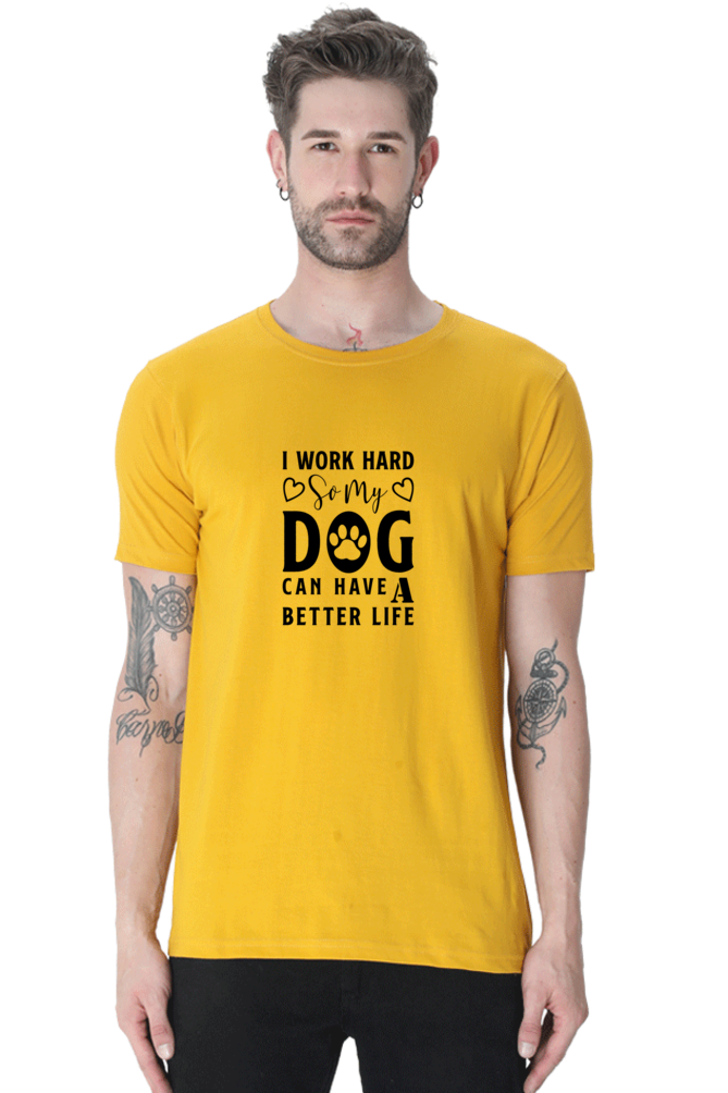 Classic T-shirt - I work hard for my dog