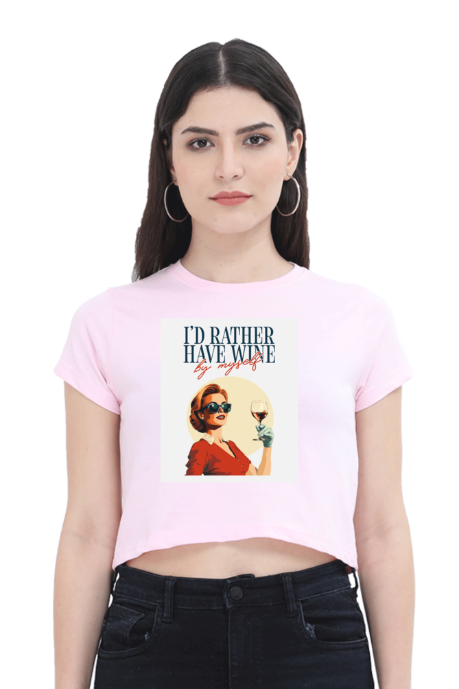 Women's Crop Top - I'd rather have wine