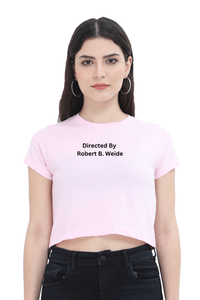 Women's Crop Top - Directed by Robert B Weide