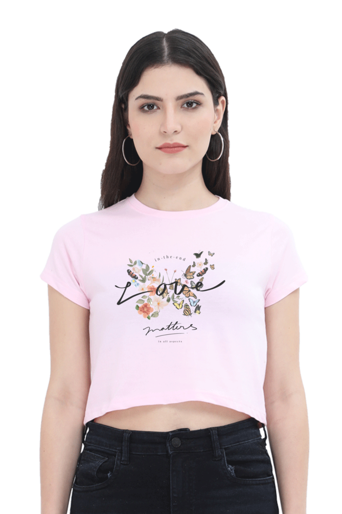 Women's Crop Top - Love Matters!