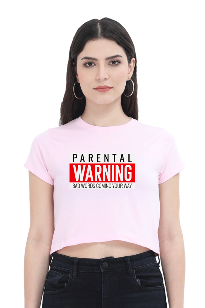 Women's Crop Top - Parental warning