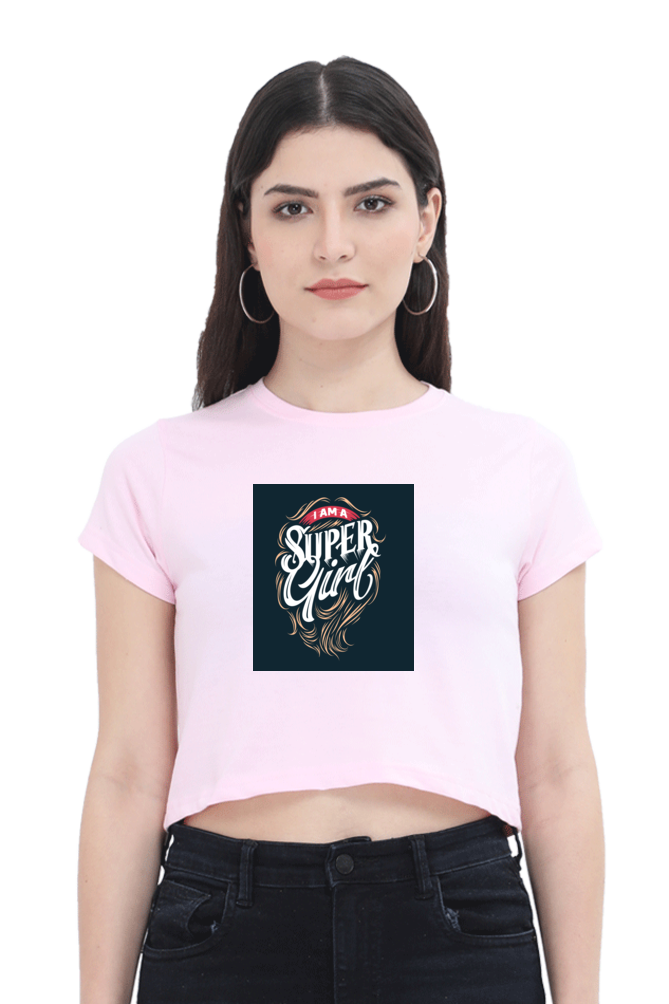 Women's Crop Top - I am a Super Girl