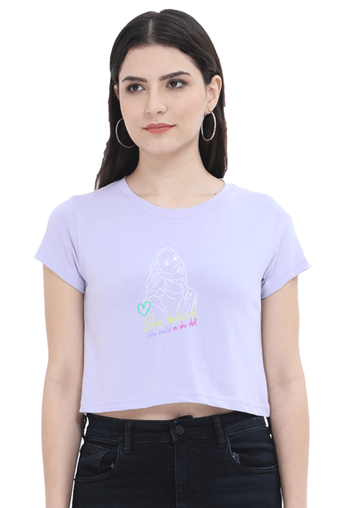 Women's Crop Top - She Believed she could, So She did