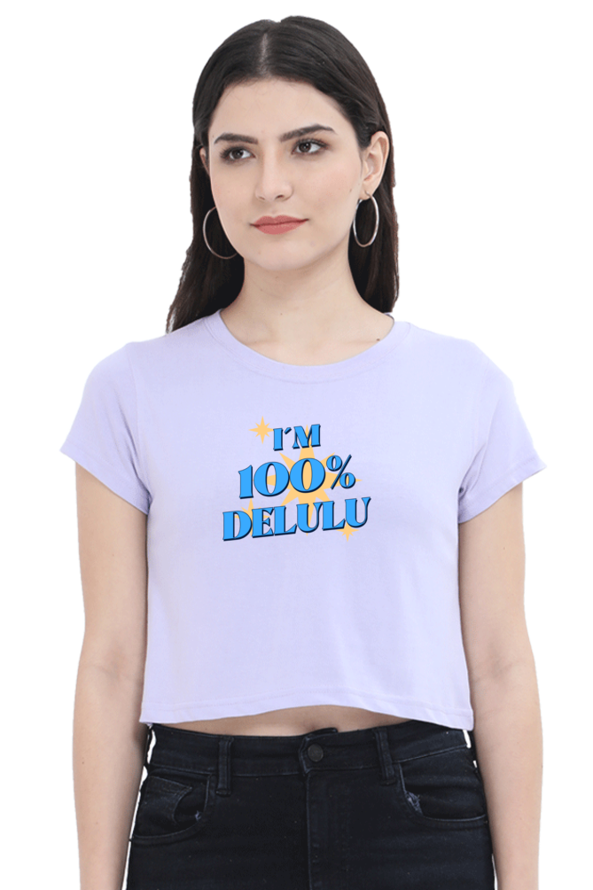 Women's Crop Top - I'm 100% delulu