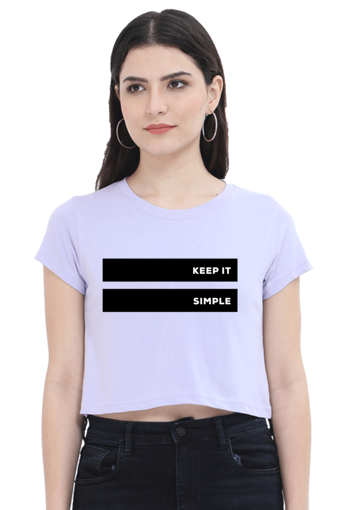 Women's Crop Top - Keep it simple!