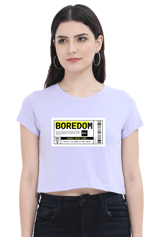 Women's Crop Top - Boredom label