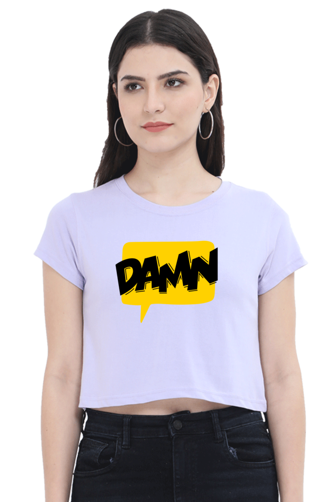 Women's Crop Top - Damn