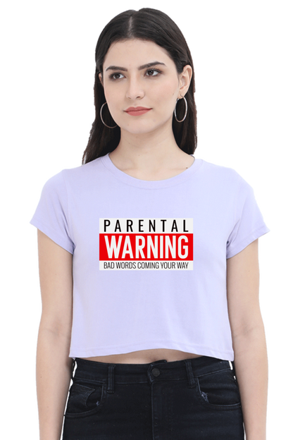 Women's Crop Top - Parental warning