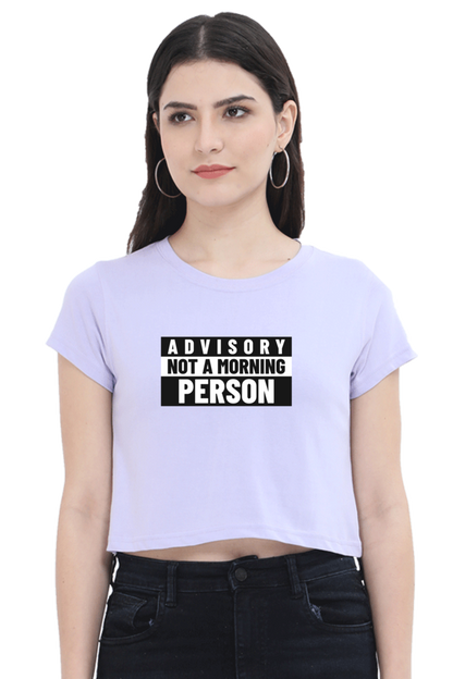 Women's Crop Top - Advisory not a morning person