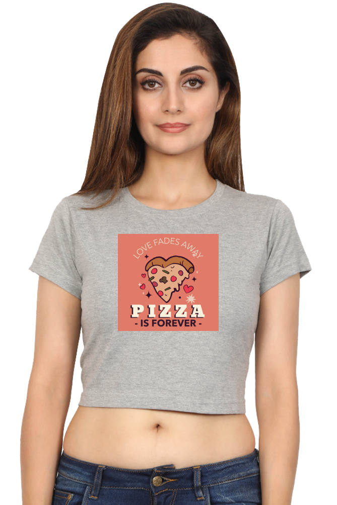 Women's Crop Top - Pizza is forever