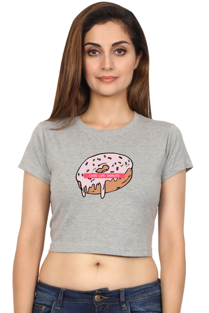 Women's Crop Top - Donut love life donut