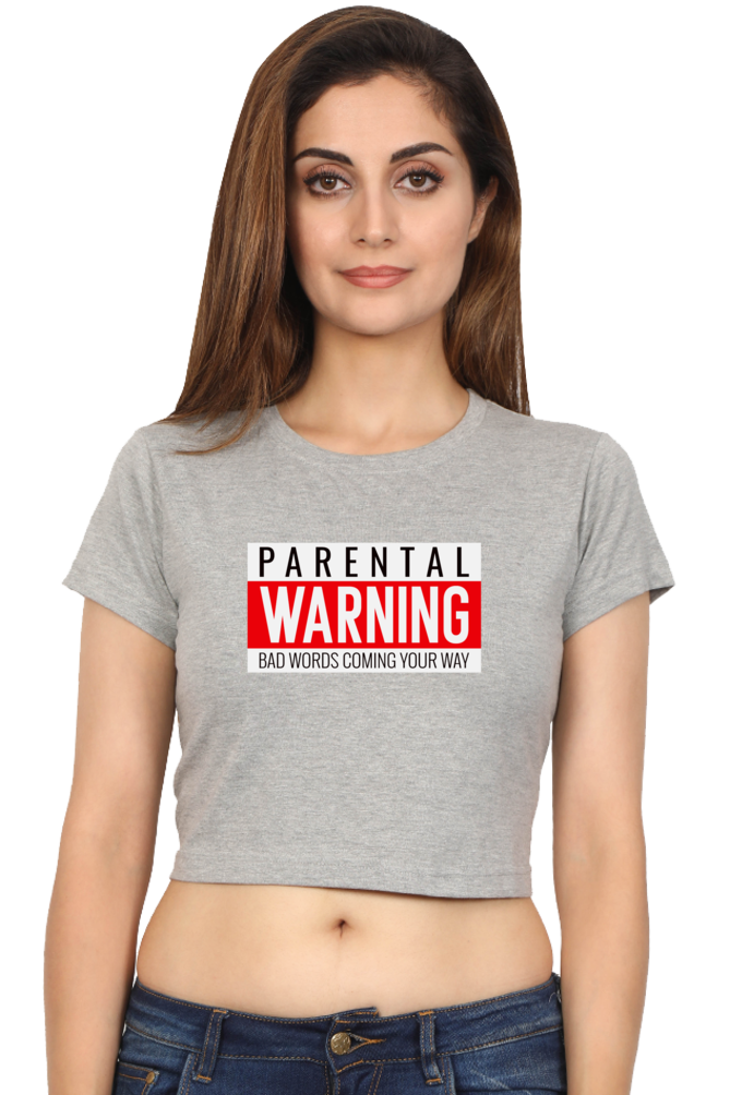 Women's Crop Top - Parental warning