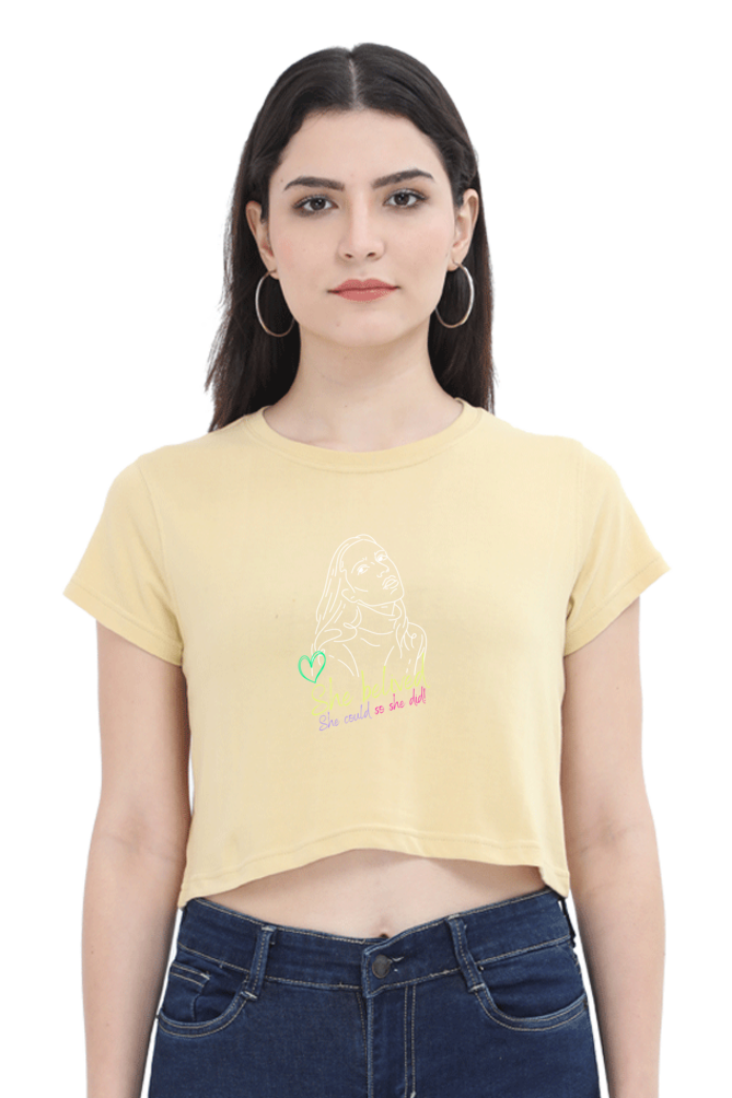 Women's Crop Top - She Believed she could, So She did