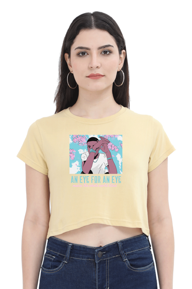 Women's Crop Top - Eye for an eye