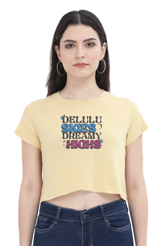 Women's Crop Top - Delulu highs