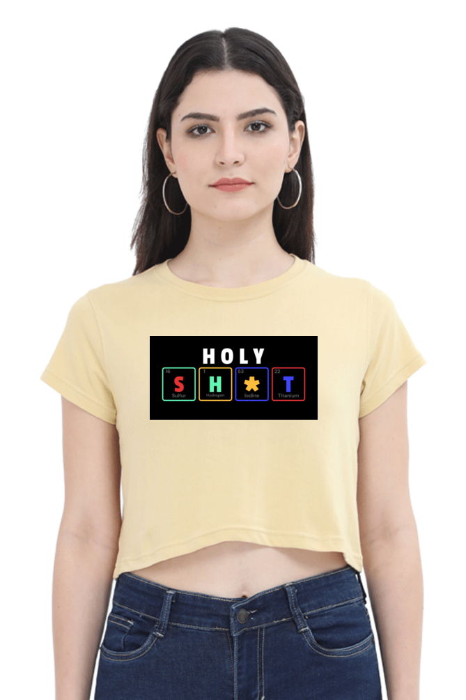 Women's Crop Top - Holy Sh*t