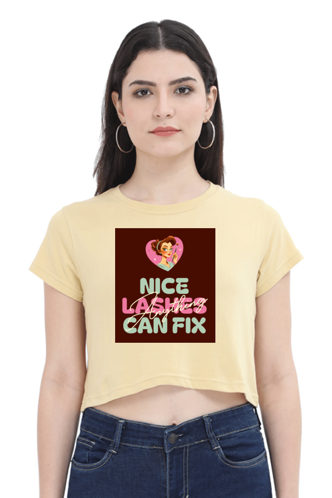 Women's Crop Top - Nice lashes can fix anything