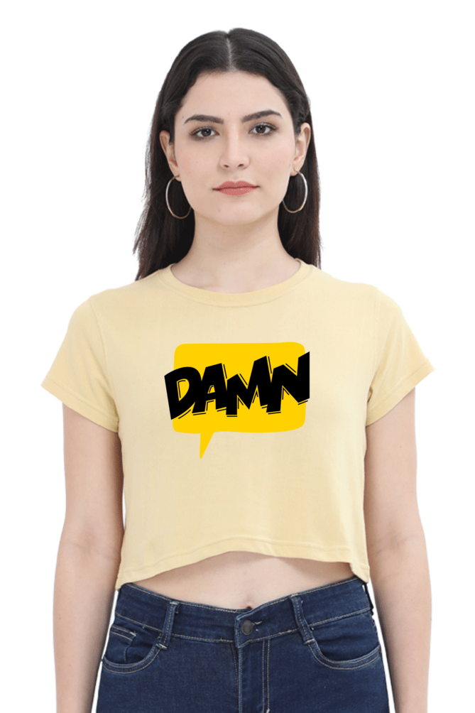 Women's Crop Top - Damn