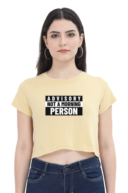 Women's Crop Top - Advisory not a morning person