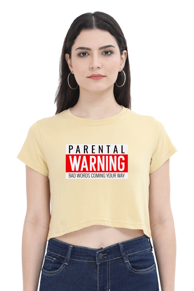 Women's Crop Top - Parental warning