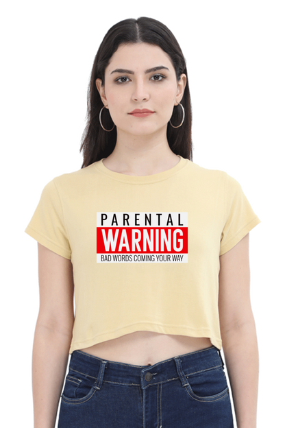 Women's Crop Top - Parental warning