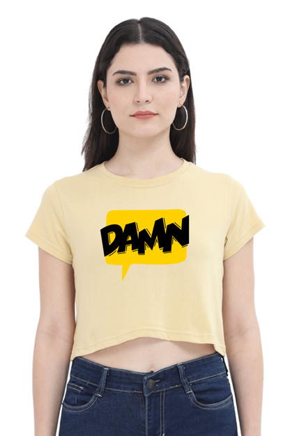 Women's Crop Top - Damn