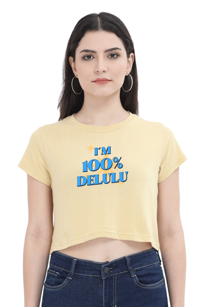 Women's Crop Top - I'm 100% delulu