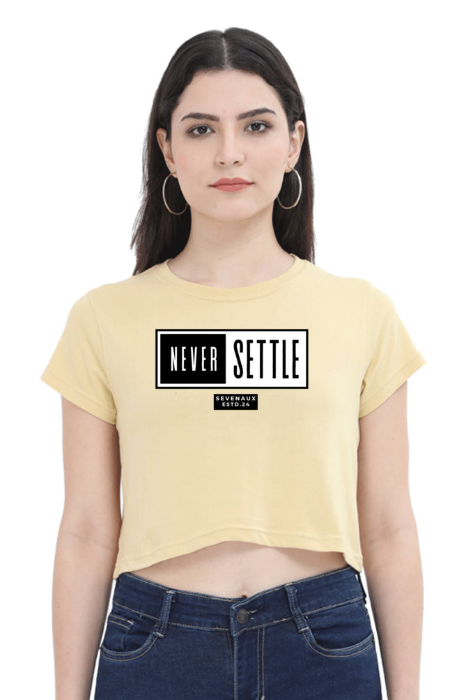 Women's Crop Top - Never settle