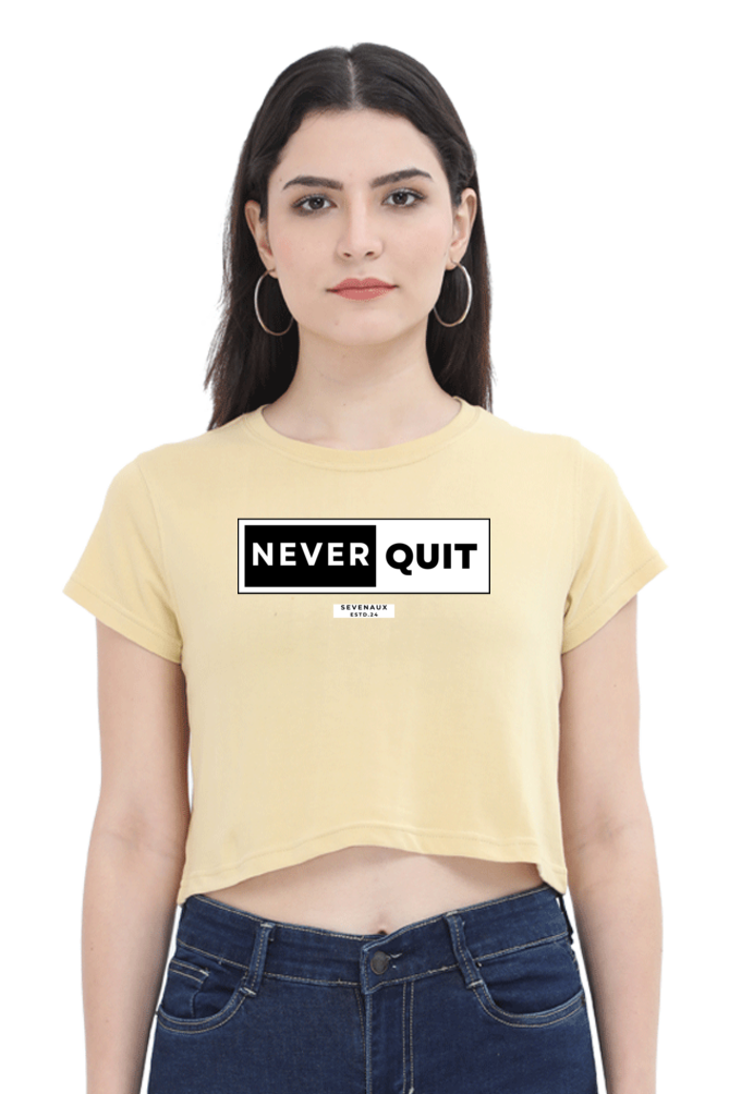 Women's Crop Top - Never quit