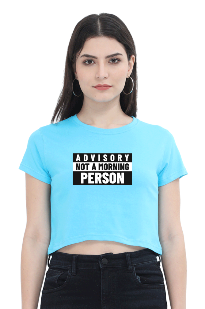 Women's Crop Top - Advisory not a morning person