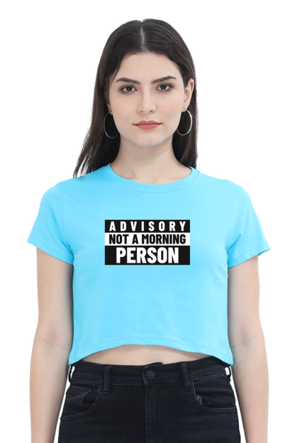 Women's Crop Top - Advisory not a morning person