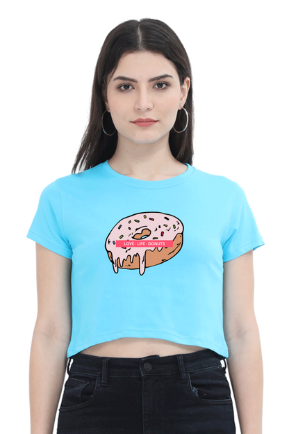 Women's Crop Top - Donut love life donut