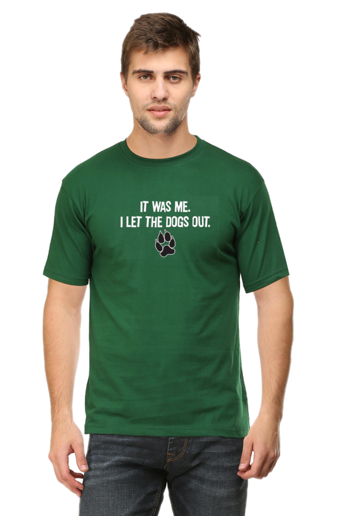 Classic T-shirt - I let the dogs out.