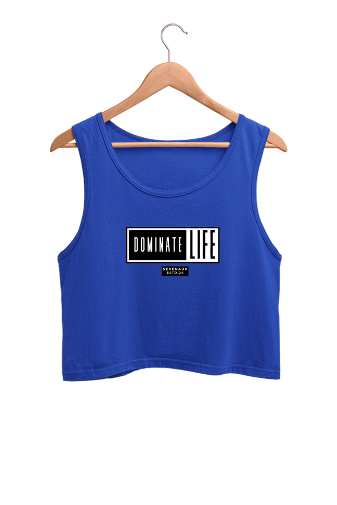 Women's Crop Tank Top - Dominate life