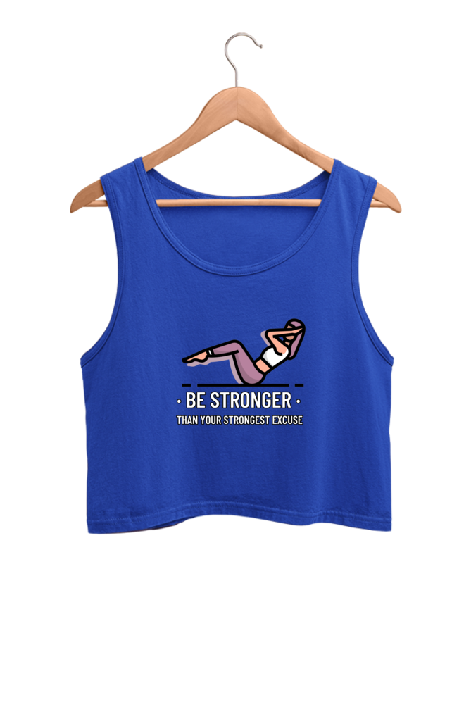 Women's Crop Tank Top - Be stronger