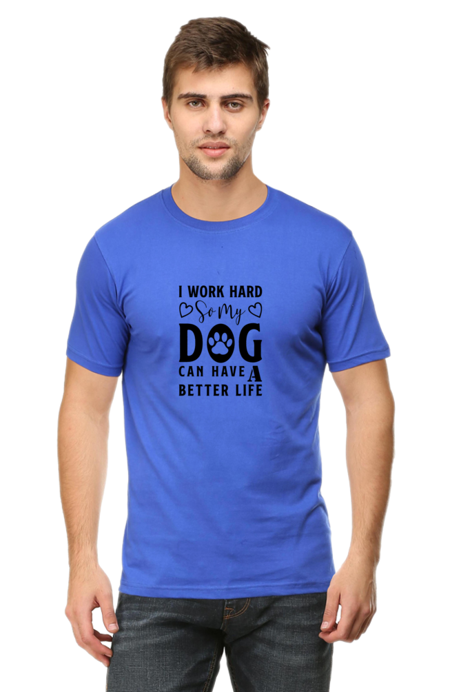 Classic T-shirt - I work hard for my dog