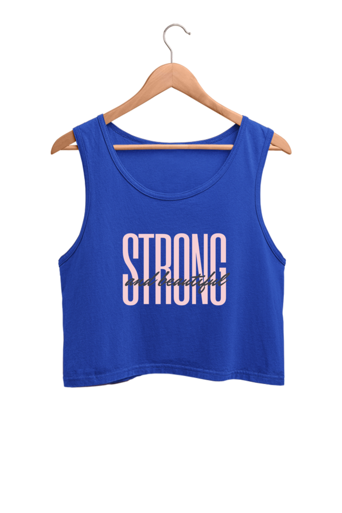 Women's Crop Tank Top - Strong & Beautiful