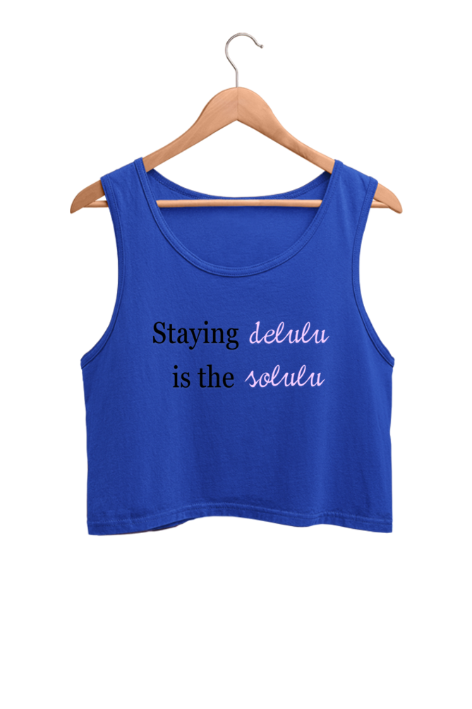 Women's Crop Tank Top - Staying delulu