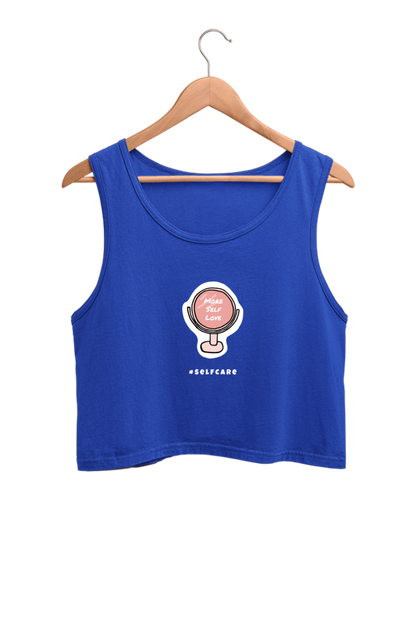 Women's Crop Tank Top - More self love