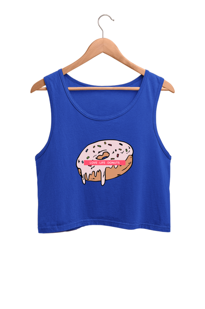 Women's Crop Tank Top - Love life donuts