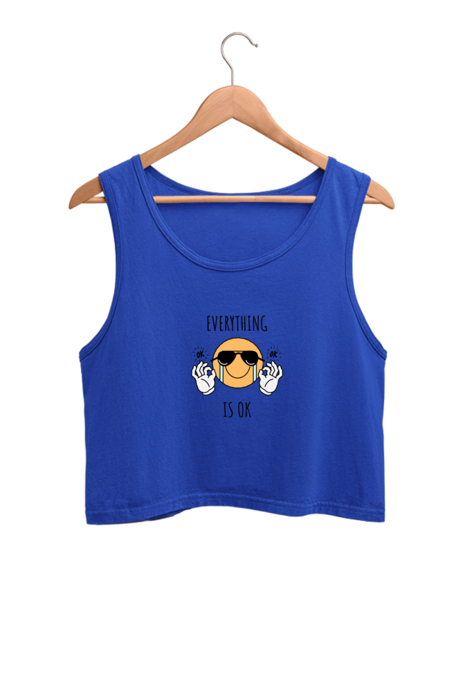 Women's Crop Tank Top - Everything is ok